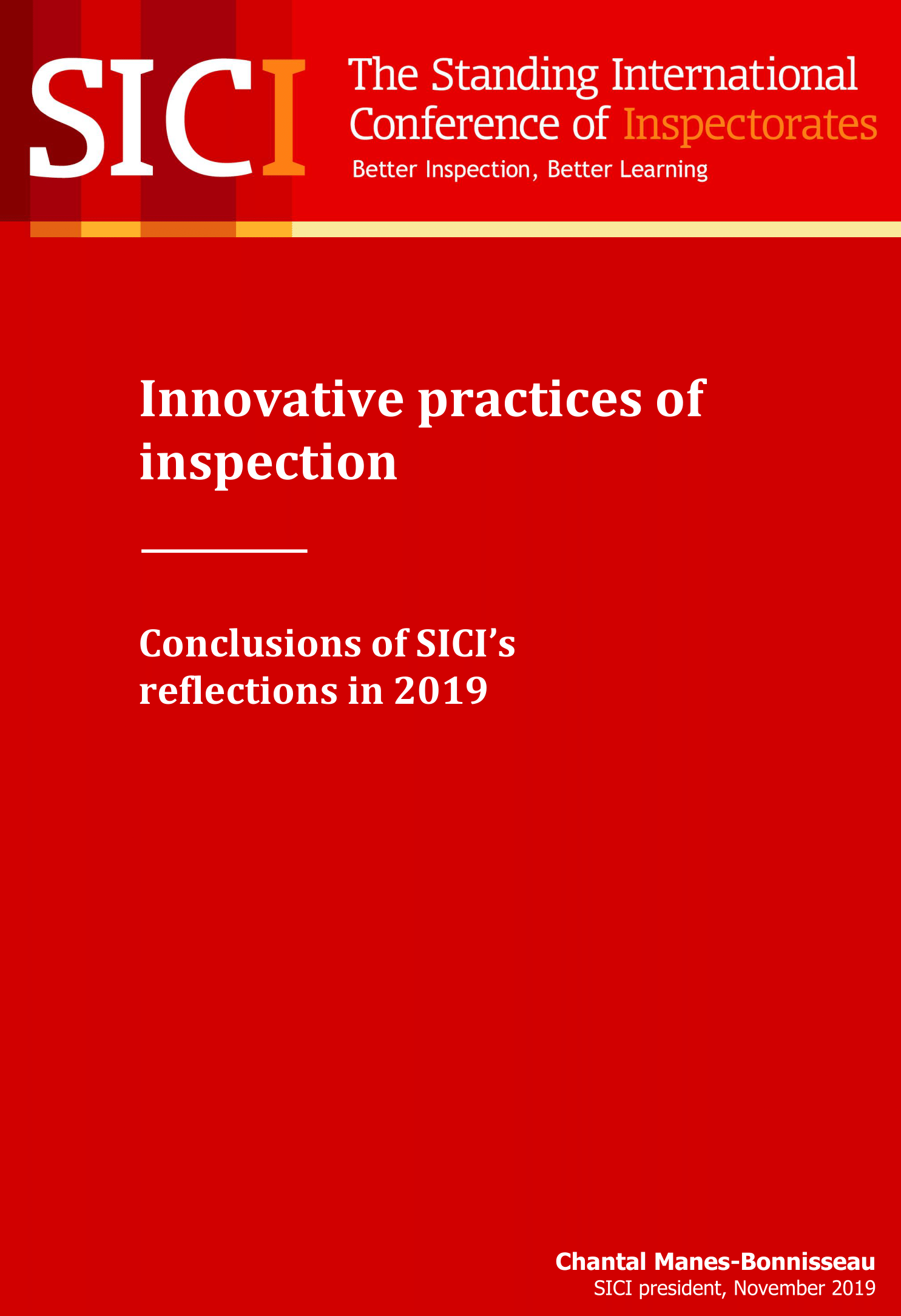 Innovative practices of inspection